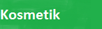 Kosmetik